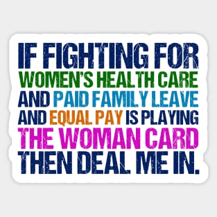 Inspirational Feminist Quote on Equal Rights for Women Sticker